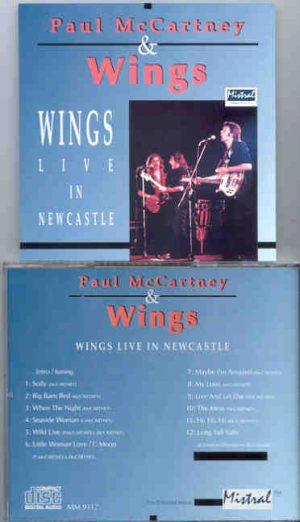 Paul McCartney - Wings Live In Newcastle ( Mistral )