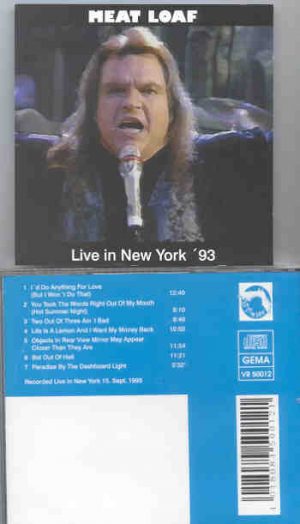 Meat Loaf - Live In New York '93 ( New York , USA , September 15th , 1993 )