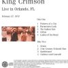 King Crimson - Live in Orlando , Florida ( 2 CD SET ) ( February 27th , 1972 )