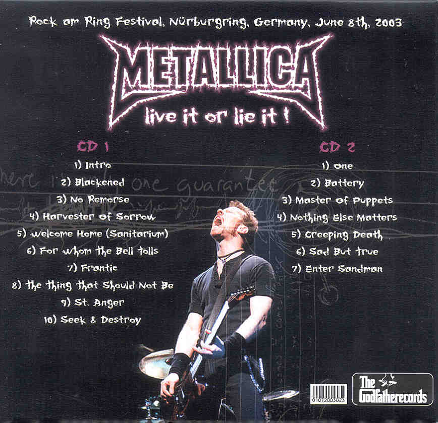 Metallica - Live It Or Lie It ( 2 CD set )( Ring Festival , Nurburgring , Germany , June 8th , 2003 )