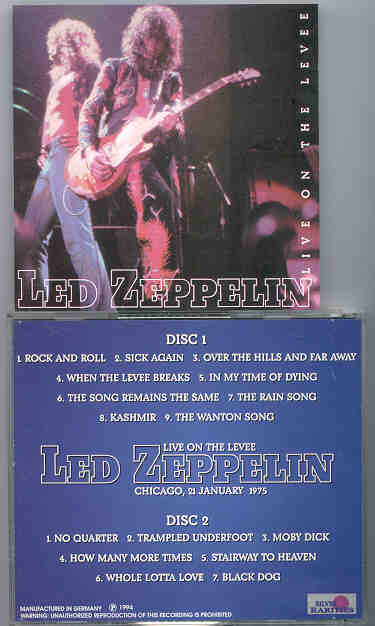 Led Zeppelin - Live On The Levee ( 2 CD set )  ( Silver Rarities ) ( Chicago , USA , January 21st , 1975 )