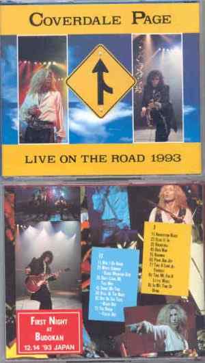 Led Zeppelin - Live On The Road 1993 ( 2 CD set ) ( Coverdale - Page , First Night at Budokan Dec 14th , 1993 )