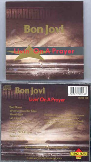 Bon Jovi - Living On A Prayer ( Living Legend )