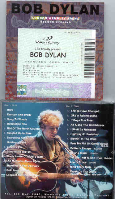 Bob Dylan - London Wembley Arena ( 2nd Evening ) ( 2 CD set ) ( Wembley Arena , London , UK , Friday October 6th , 2000 )