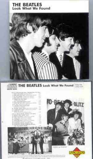 The Beatles - Look What We've Found  ( Living Legend )