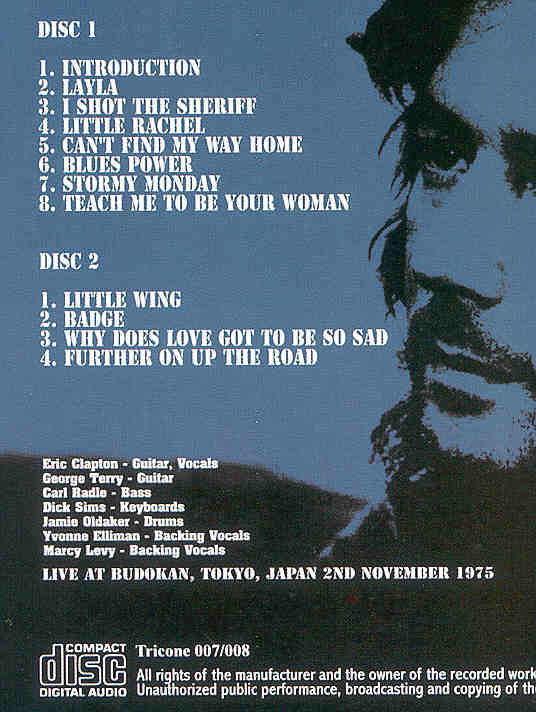 Eric Clapton - Lord Have Mercy ( 2 CD SET ) ( Budokan , Tokyo , Japan , November 2nd , 1975 )