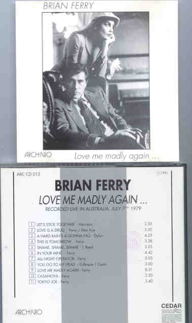 Brian Ferry & Roxy Music - Love Me Madly Again ( Live In Australia , July 7th , 1979 )