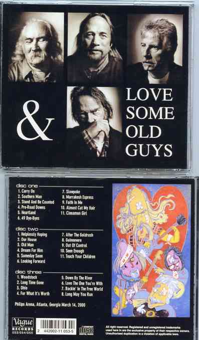 Neil Young / CSNY - Love Some Old Guys ( 3 CD SET ) ( Philips Arena , Atlanta , Georgia , March 14th , 2000 )