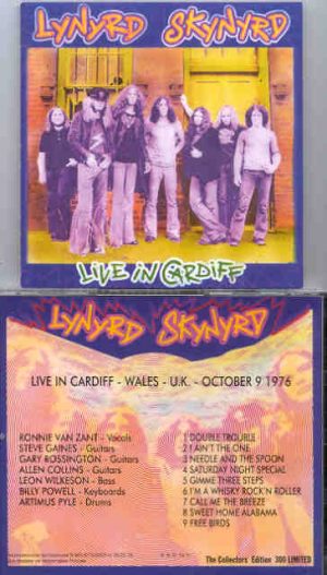 Lynyrd Skynyrd - Live In Cardiff  ( Cardiff , Wales , UK , October 9th , 1976 )