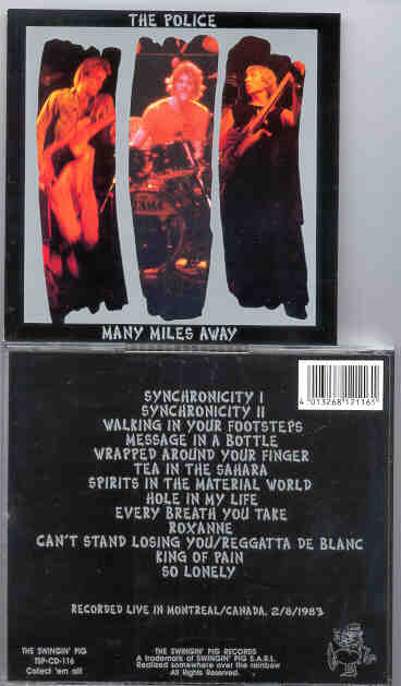 Sting / The Police - Many Miles Away ( POLICE , Montreal ,2/8/83 ) ( Swingin' Pig )