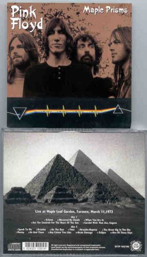 Pink Floyd - Maple Prisms  ( 2 CD  SET ) ( STTP ) ( Maple leaf Garden , Toronto , Canada , March 11th , 1973 )