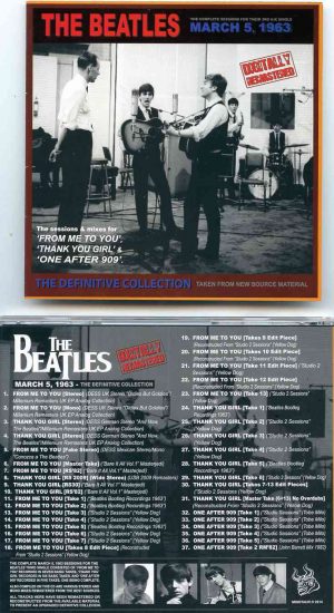 The Beatles - March 5, 1963 The Definitive Collection ( Complete Sessions For 3rd U.K Single March 5, 1963 ) ( 2014 Minotaur )