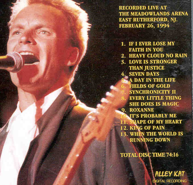 Sting / The Police - Meadowlands Of Gold ( Meadowlands Arena , East Rutherford , New Jersey , February 26th , 1994 )