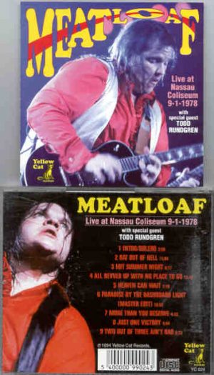 Meat Loaf - Live At Nassau Coliseum  ( With Todd Rundgren  9 - 1 - 1978 ) ( Yellow Dog )