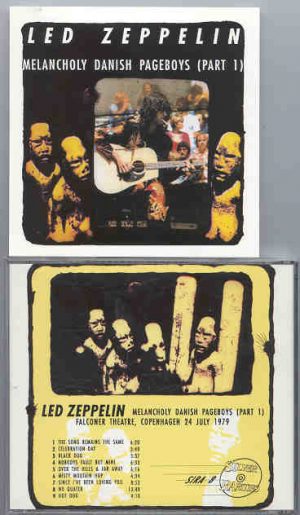 Led Zeppelin - Melancholy Danish Pageboys Part 1 ( Copenhagen , July 24th , 1979 ) ( Silver Rarities )