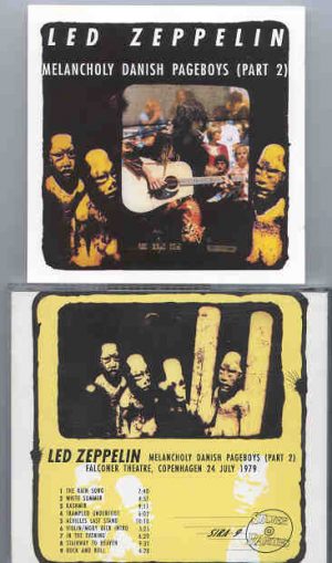 Led Zeppelin - Melancholy Danish Pageboys Part 2 ( Copenhagen , July 24th , 1979 ) ( Silver Rarities )