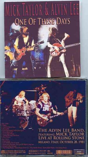 Mick Taylor - One Of These Days ( 2 CD SET ) ( With Alvin Lee Live in Milano , Italy , October 28th , 1981 )