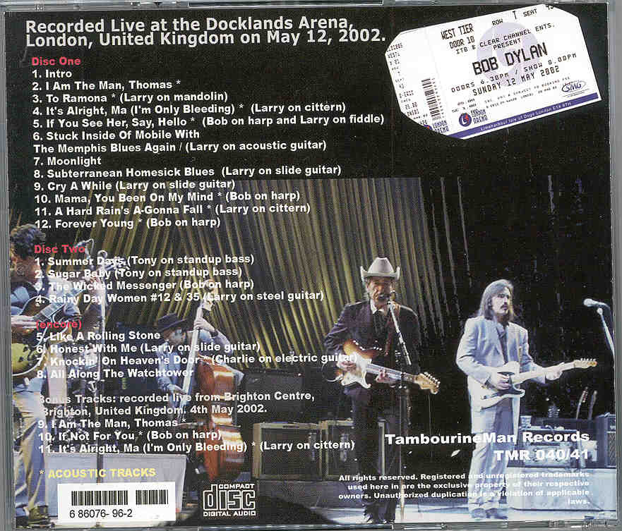 Bob Dylan - Missin' Mississippi ( 2 CD SET )( London , UK , May 12th , 2002 ) ( 2 CD set )