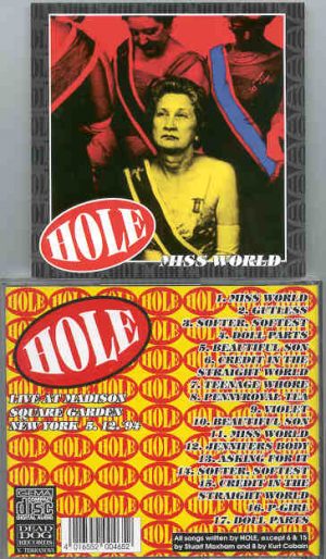 Nirvana - HOLE  Miss World  ( Madison Square Garden , New York , May 12th '94 )