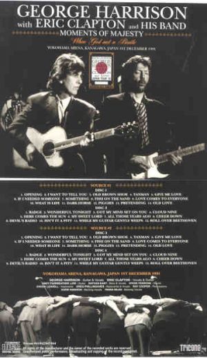 Eric Clapton - Moments Of Majesty ( 4 CD SET ) ( TRICONE ) ( W/ G. Harrison Japan December 1st 1991 )
