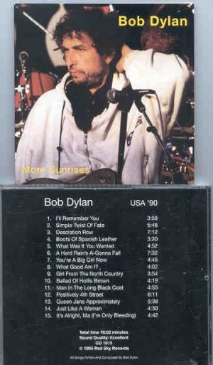 Bob Dylan - More Sunrises  ( Live In USA , 1990 )