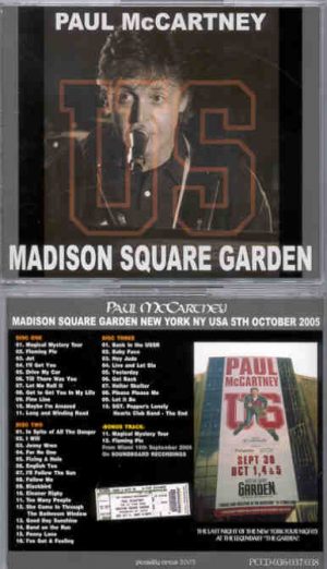 Paul McCartney - Madison Square Garden 2005 ( 3 cd set )( Piccadilly Circus ) ( New York , October 5th , 2005 )