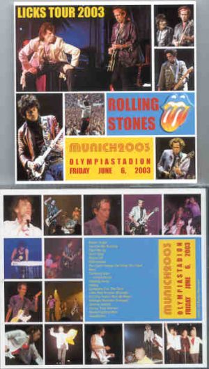 Rolling Stones - Munich 2003 Olympiastadion June 6th ( 2 CD!!!!! set )