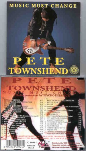 The Who - Music Must Change ( 2 CD!!!!! SET ) ( Red Phantom - Great Dane ) ( Pete Live in New York , Aug 7th , 1993 )