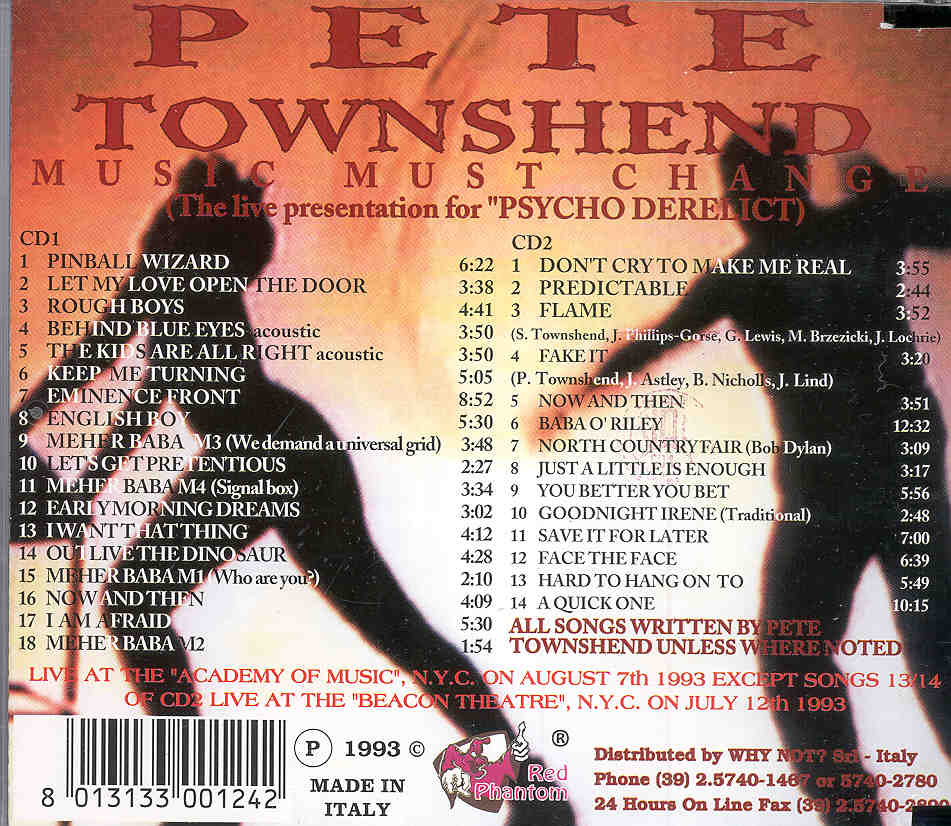 The Who - Music Must Change ( 2 CD!!!!! SET ) ( Red Phantom - Great Dane ) ( Pete Live in New York , Aug 7th , 1993 )