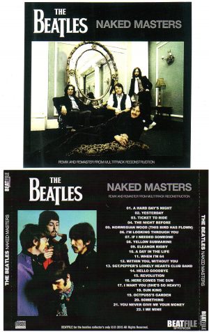 The Beatles - Naked Masters ( BEATFILE ) ( Remix & Remaster From Multitrack Reconstruction )