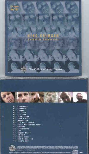 King Crimson - Nashville Rehearsals ( S.I.R. Studios , May 1997 )