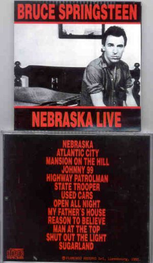Bruce Springsteen - Nebraska Live ( Flamingo Records )  ( November 1984 )