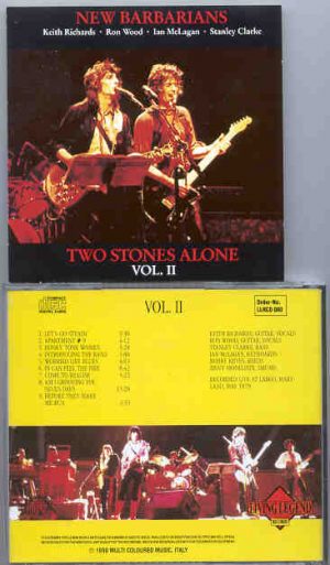 Rolling Stones - New Barbarians - Two Stones Alone II  ( Largo , Maryland , 1979 ) ( Living Legend )