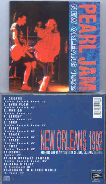 Pearl Jam - New Orleans 1992 ( Tipitina's , New Orleans , LA , April 20th , 1992 )
