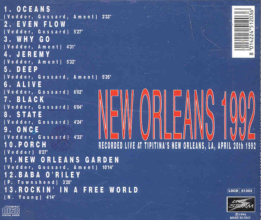 Pearl Jam - New Orleans 1992 ( Tipitina's , New Orleans , LA , April 20th , 1992 )