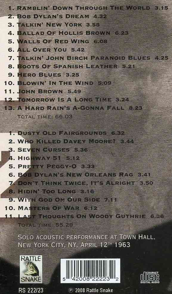 Bob Dylan - New York Town Hall 1963 ( 2 CD set ) ( New York City , NY , April 12th , 1963 )
