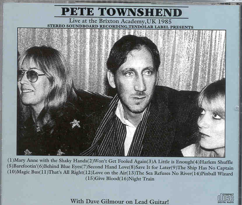 The Who - Not So Pure Not So Easy ( With David Gilmour Live at the Brixton Academy , UK , 1985 )