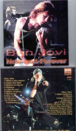 Bon Jovi - Now And Forever ( 2 CD SET ) ( KTS ) ( Wembley Stadium , London , June 26th , 1995 )
