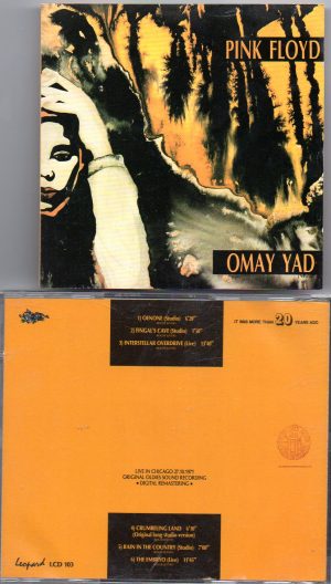 Pink Floyd - Omay Yad ( Live in Chicago , October 27th , 1971 ) ( Leopard Records )