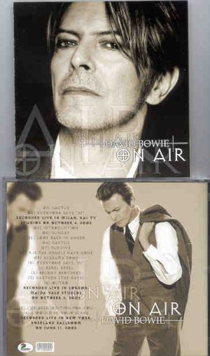 David Bowie - On Air ( Live in Milan , London & New York , 2002 )