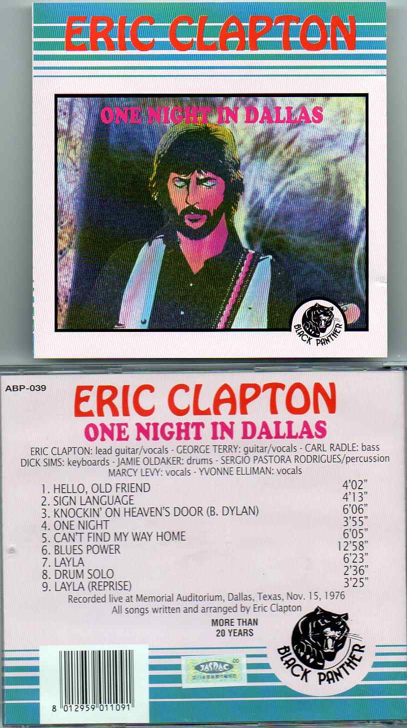Eric Clapton - One Night In Dallas ( Dallas , Texas , November 15th , 1976 ) ( Black Panther )