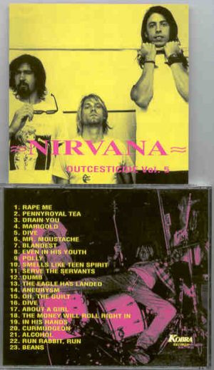 Nirvana - Outcesticide Vol. 5  ( Best Collection Of Rare Tracks )