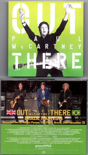 Paul McCartney - Out There In Brazil 2014 ( 2 CD SET ) ( Greenapple ) ( Allianz Park , Sao Paulo , Brazil , November 25th , 2014 )