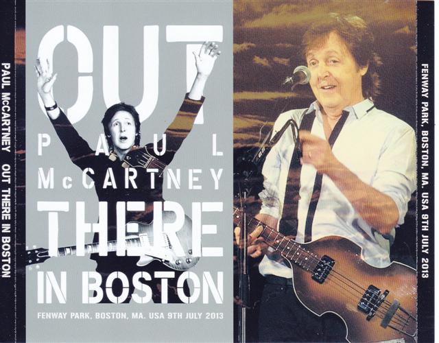 Paul McCartney - Out There In Boston ( 3 CD ) ( Live at Fenway Park, Boston, MA. USA 9th July 2013 )