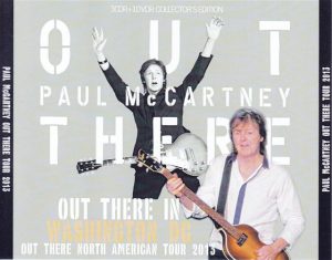 Paul McCartney - Out There In Washington 2013 ( 3 CD + 1 DVD ) ( Live At Nationals Park, Washington, DC, July 12th 2013 )