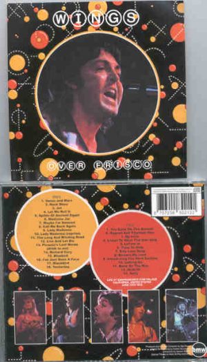 Paul McCartney - Wings Over Frisco ( San Francisco , CA , USA , June 13th , 1976 ) ( 2 CD set ) ( BMW )