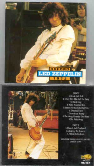 Led Zeppelin - Oxford 1973 ( 2 CD set )  ( Live at New Theatre , Oxford , England , January 7th , 1973 )
