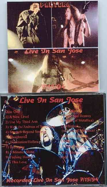 Pantera - Live in San Jose ( 2 CD set ) ( July 15th , 1994 )