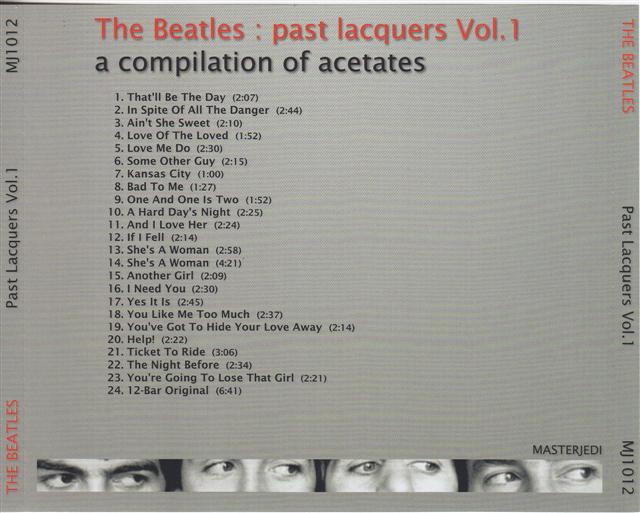 The Beatles - Past Lacquers Vol 1 ( 2013 MASTERJEDI ) ( A compilation of Acetates )