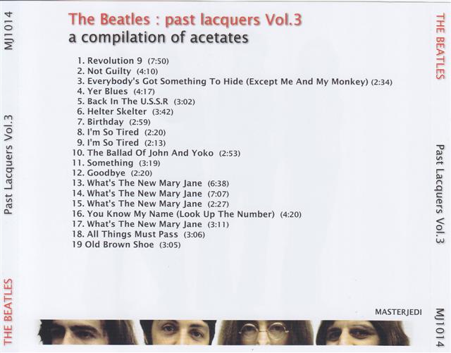 The Beatles - Past Lacquers Vol 3 ( 2013 MASTERJEDI ) ( A compilation of Acetates )